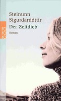 Steinunn Sigurðardóttir - Der Zeitdieb