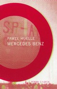 Pawel Huelle - Mercedes Benz