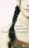 Steinunn Sigurðardóttir - Sonnenscheinpferd