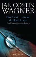 Jan Costin Wagner - Das Licht in einem dunklen Haus