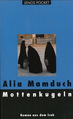 Alia Mamduch - Mottenkugeln