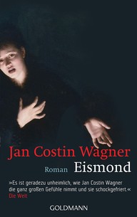 Jan Costin Wagner: Eismond