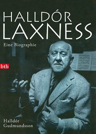 Halldór Guðmundsson: Halldór Laxness - Eine Biographie, btb 2007