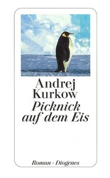 Andrej Kurkow - Picknick auf dem Eis