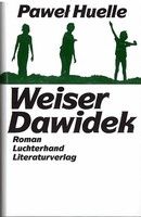 Pawel Huelle - Weiser Dawidek