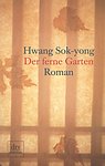 Hwang, Sok-yong - Der ferne Garten