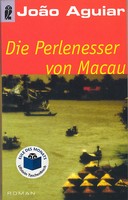 João Aguiar - Die Perlenesser von Macao