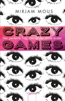 Buchcover: Mirjam Mous - Crazy Games: Der perfekte Tag, der in der Hölle endet