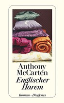 Anthony McCarten: Englischer Harem