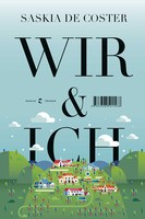 Buchcover: Saskia de Coster - Wir & ich