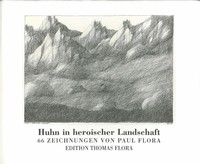 Paul Flora - Huhn in heroischer Landschaft