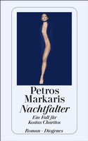 Petros Markaris - Nachtfalter. Ein Fall für Kostas Charitos
