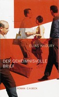 Elias Khoury - Der geheimnisvolle Brief