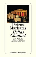 Petros Markaris - Hellas Channel. Ein Fall für Kostas Charitos
