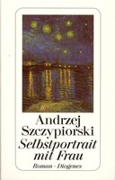 Andrzej Szczypiorski - Selbstportrait mit Frau