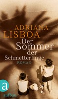 Adriana Lisboa - Der Sommer der Schmetterlinge