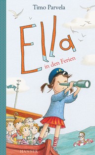 Timo Parvela: Ella in den Ferien