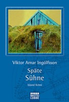 Viktor Arnar Ingólfsson - Späte Sühne