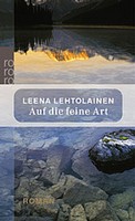 Leena Lehtolainen - Auf die feine Art
