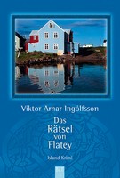Viktor Arnar Ingólfsson - Das Rätsel von Flatey