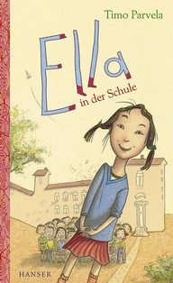 Timo Parvela: Ella in der Schule