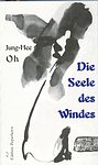 Oh, Jung-Hee - Die Seele des Windes
