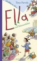 Timo Parvela - Ella auf Klassenfahrt