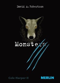 David A. Robertson: Monsters