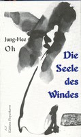 Oh, Jung-Hee - Die Seele des Windes. Erzählband