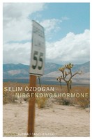 Selim Özdogan - Nirgendwo & Hormone