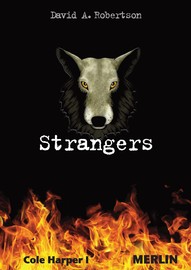 David A. Robertson: Strangers