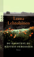 Leena Lehtolainen: Du dachtest, Du hättest vergessen