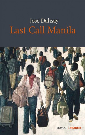 Jose Dalisay: Last Call Manila