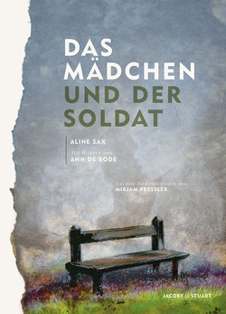 Ann de Bode: Cover von 'Das Mädchen und der Soldat'