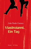 João Paulo Cuenca - Mastroianni. Ein Tag