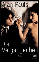 Alan Pauls - Die Vergangenheit