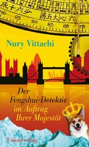 Der Fengshui Detektiv im Auftrag Ihrer Majestät